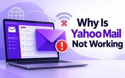 Why Is Yahoo Mail Not Working? Causes and Fixes
