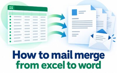 How to Mail Merge from Excel to Word: Step-by-Step Guide